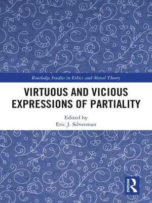 cover image of Virtuous and Vicious Expressions of Partiality